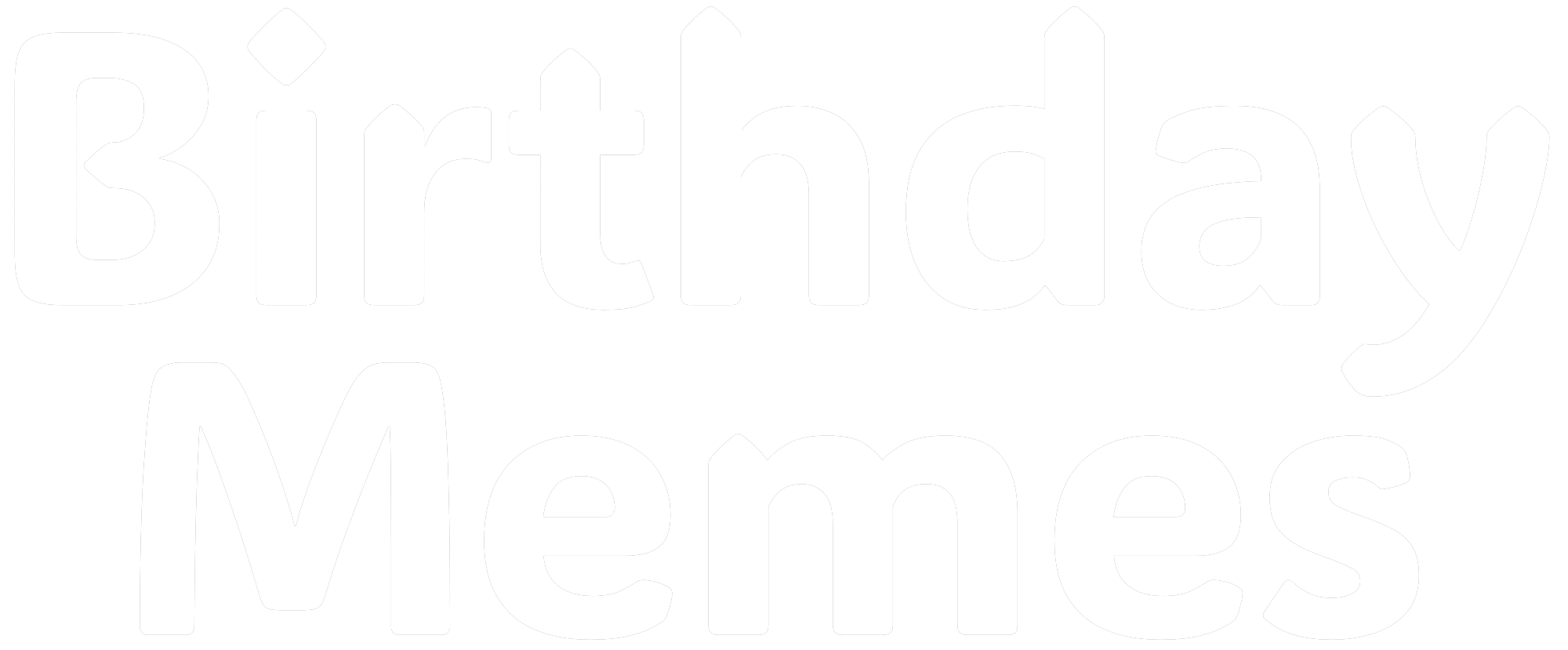 Birthday Memes